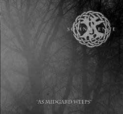 Somnolence (USA) : As Midgard Weeps